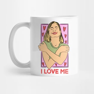 I Love Me Mug